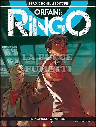 ORFANI #    16 - RINGO 4: IL NUMERO QUATTRO